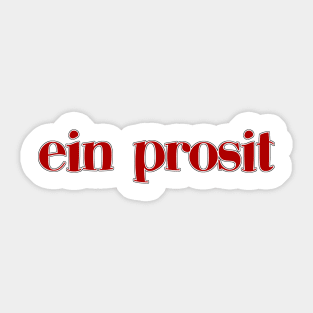 Ein Prosit Sticker